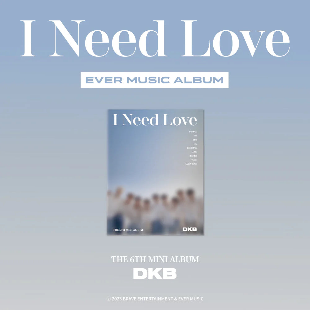DKB - I Need Love (Ever Music Album Ver.)