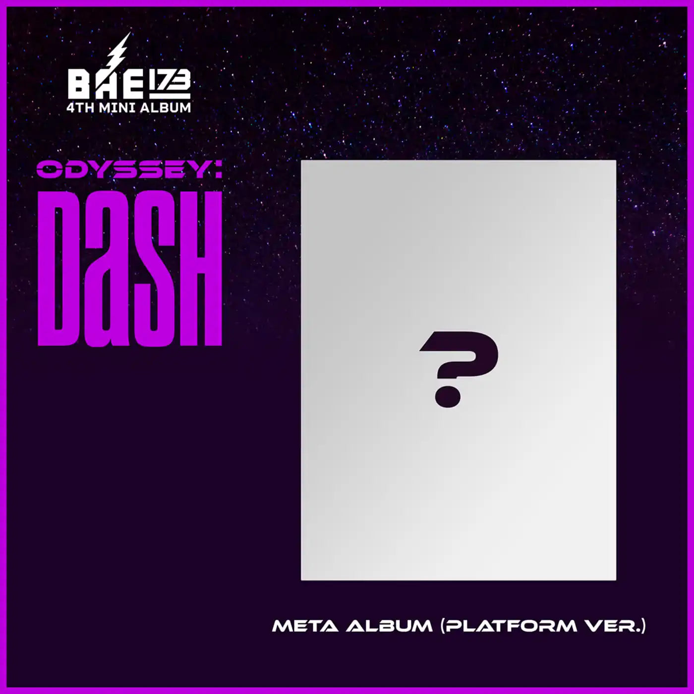 BAE173 - Odyssey: DaSH (Platform Ver.)